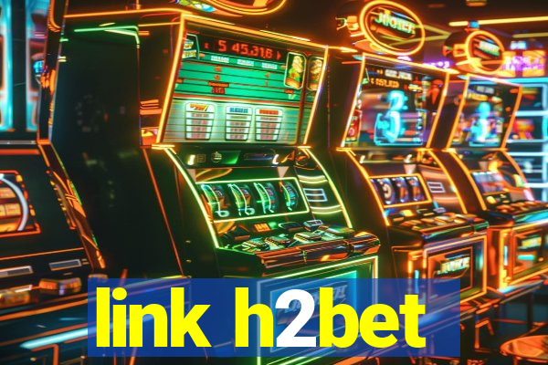 link h2bet